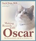 Making Rounds with Oscar: The Extraordinary Gift of an Ordinary Cat