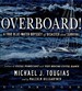 Overboard!: A True Blue-Water Odyssey of Disaster and Survival