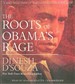 The Roots of Obama's Rage