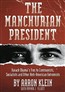 The Manchurian President