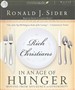 Rich Christians in an Age of Hunger