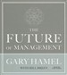 The Future of Management