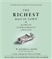 The Richest Man in Town: The Twelve Commandments of Wealth