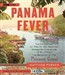 Panama Fever