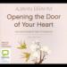 Opening the Door of Your Heart