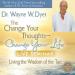 The Change Your Thoughts, Change Your Life Live Seminar