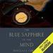 The Blue Sapphire of the Mind