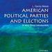 American Political Parties and Elections: A Very Short Introduction