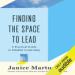 Finding the Space to Lead