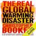 The Real Global Warming Disaster