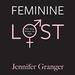 Feminine Lost: Why Most Women Are Male