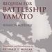 Requiem for Battleship Yamato