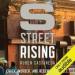 S Street Rising: Crack, Murder, and Redemption in D.C.