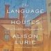 The Language of Houses