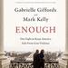 Enough: Our Fight to Keep America Safe from Gun Violence