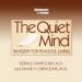 The Quiet Mind: Imagery for Peaceful Living