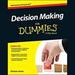 Decision Making for Dummies