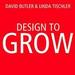 Design to Grow