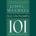 Relationships 101: What Every Leader Needs to Know