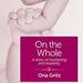 On the Whole: A Story of Mothering and Disability