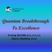 Quantum Breakthrough to Excellence