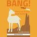 BANG!: The Great Somali Goat Bubble