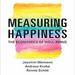 Measuring Happiness: The Economics of Well-Being