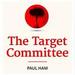 The Target Committee
