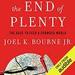 The End of Plenty: The Race to Feed a Crowded World