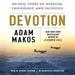 Devotion: An Epic Story of Heroism, Friendship, and Sacrifice