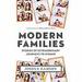 Modern Families: Stories of Extraordinary Journeys to Kinship