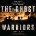 The Ghost Warriors