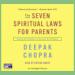 The Seven Spiritual Laws for Parents