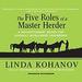 Five Roles of a Master Herder