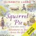 Squirrel Pie (and Other Stories)