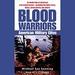 Blood Warriors: American Military Elites