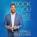 The Book of You: Discover God's Plan and Transform Your Future