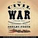 The Civil War: A Narrative, Vol. 2: Fredericksburg to Meridian