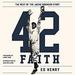 42 Faith: The Rest of the Jackie Robinson Story