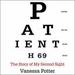 Patient H69: The Story of My Second Sight