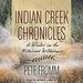 Indian Creek Chronicles