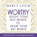 Worthy: Boost Your Self-Worth to Grow Your Net Worth