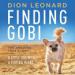 Finding Gobi: A Little Dog with a Very Big Heart