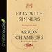 Eats with Sinners: Loving Like Jesus