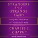 Strangers in a Strange Land