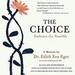 The Choice: Escaping the Past and Embracing the Possible