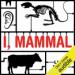 I, Mammal