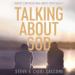 Talking About God: Honest Conversations About Spirituality