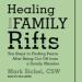 Healing From Family Rifts