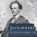 Jayhawkers: The Civil War Brigade of James Henry Lane